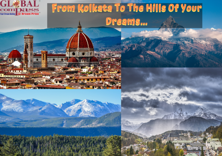 From Kolkata To The Hills Of Your Dream