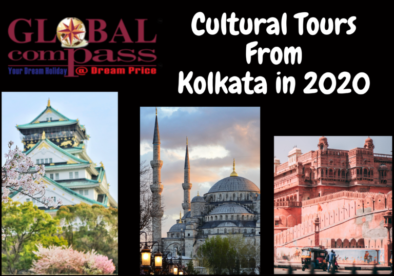 Cultural Tours From Kolkata in 2020